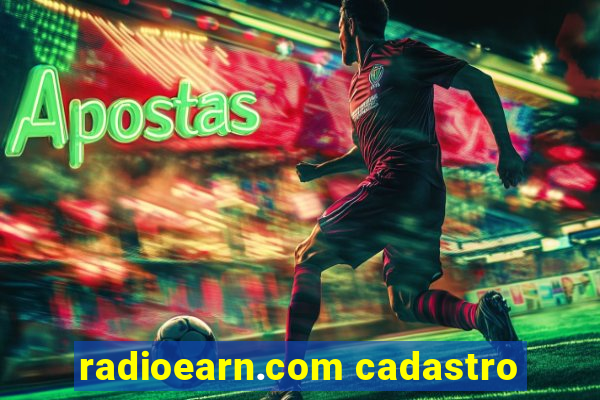 radioearn.com cadastro